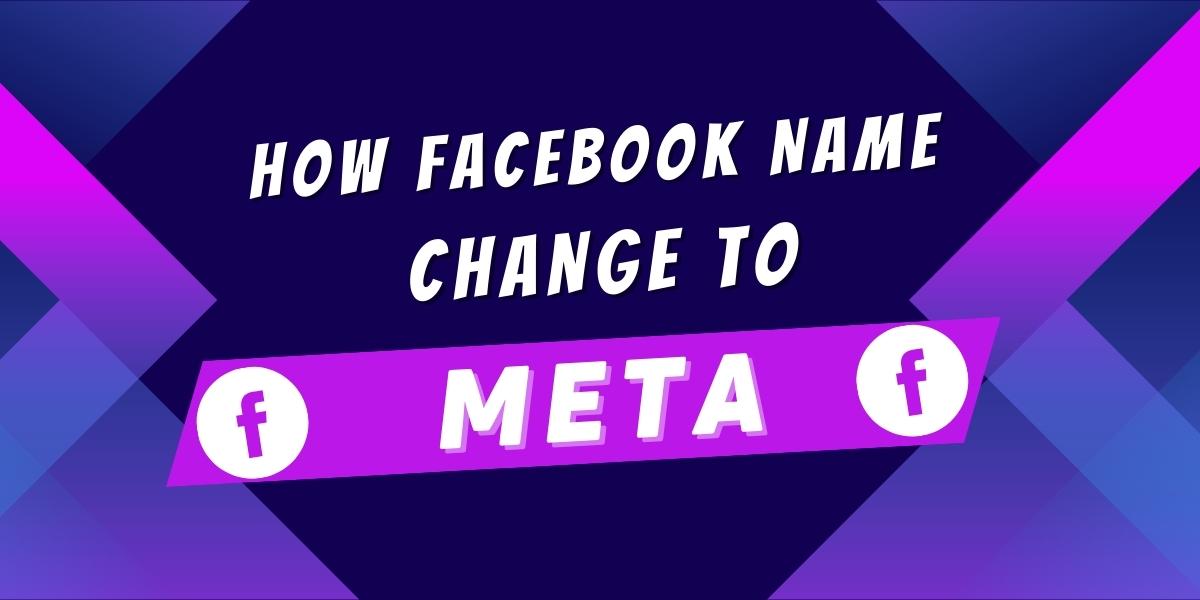 Facebook Name Change To Meta
